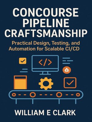 cover image of Concourse Pipeline Craftsmanship